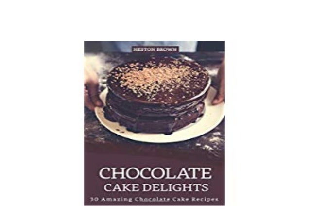 I Like Chocolate Cake I Like Chocolate Cake